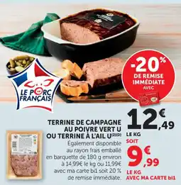 Bi1 Terrine de campagne au poivre vert u ou terrine à l'ail u offre