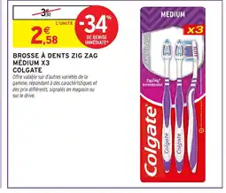 Intermarché Hyper COLGATE Brosse à dents zig zag médium x3 offre