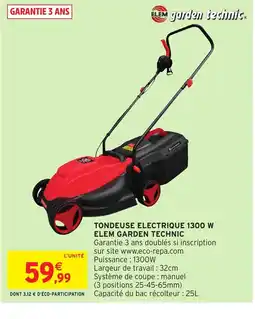 Intermarché Hyper GARDEN TECHNIC Tondeuse electrique 1300 w elem offre