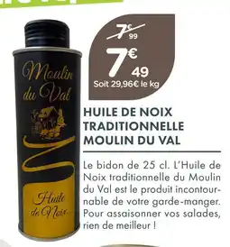 Point Vert Moulin du val huile de noix traditionnelle offre