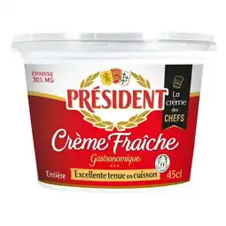Carrefour Président crème fraîche gastronomique offre