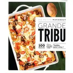 Carrefour Foire aux livres cuisine - les petits marabout grande tribu offre
