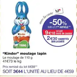 Monoprix KINDER moulage lapin offre