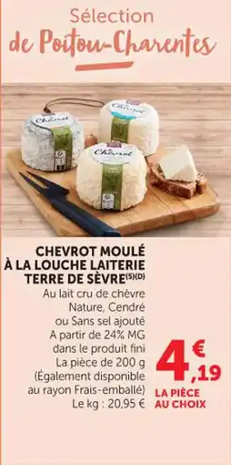 Bi1 Chevrot moulé à la louche laiterie terre de sèvre offre