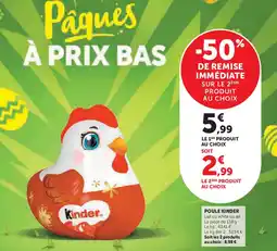 Super U Poule kinder offre