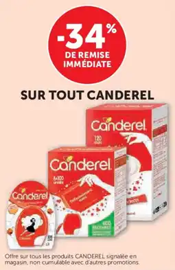 Super U Sur tout canderel offre