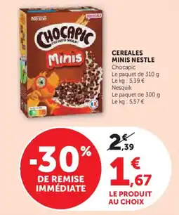 Super U Cereales minis nestle offre