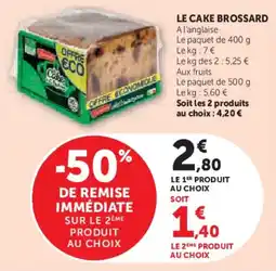 Super U Le cake brossard offre