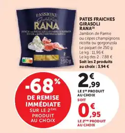 Super U Pates fraiches girasoli rana offre