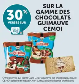 Super U Sur la gamme des chocolats guimauve cemoi offre