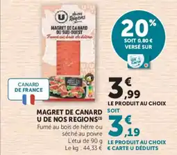 Super U Magret de canard u de nos regions offre