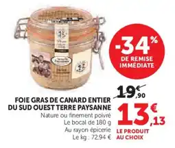 Super U Foie gras de canard entier du sud ouest terre paysanne offre