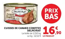 Super U Cuisses de canard confites delpeyrat offre