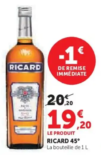 Super U Ricard 45° offre