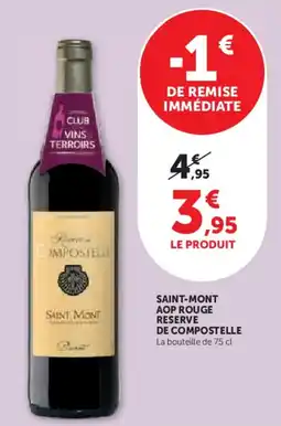 Super U Saint mont saint-mont aop rouge reserve de compostelle offre