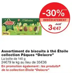 Monoprix DELACRE Assortiment de biscuits à thé Étoile collection Pâques offre