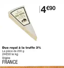 Monoprix Duo royal à la truffe 3% offre