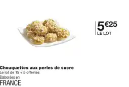 Monoprix Chouquettes aux perles de sucre offre