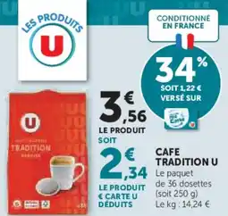Super U Cafe tradition u offre