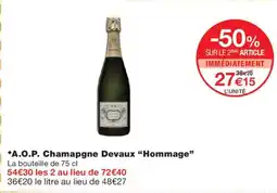 Monoprix HOMMAGE A.O.P. Chamapgne Devaux offre