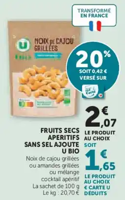 Super U Fruits secs aperitifs sans sel ajoute u bio offre