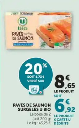 Super U Paves de saumon surgeles u bio offre