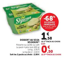 Super U Dessert au soja sojasun offre