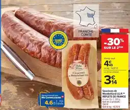 Carrefour Market Reflets de france - saucisses de montbéliard offre