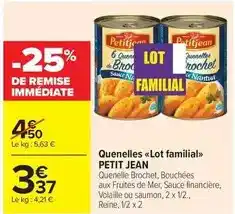 Carrefour Market Petitjean - quenelles lot familial offre