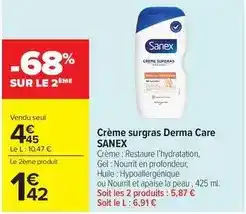 Carrefour Market Crème surgras derma care sanex offre