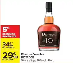 Carrefour Dictador - rhum de colombie offre