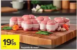 Carrefour Paupiette de veau offre