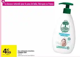 Carrefour L'arbre vert - eau nettoyante micellaire offre