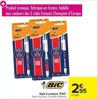 Bic stylo 4 couleurs psg