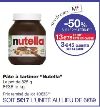 Monoprix NUTELLA Pâte à tartiner offre