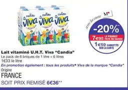 Monoprix CANDIA Lait vitaminé U.H.T. Viva offre