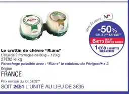 Monoprix RIANA Le crottin de chèvre offre