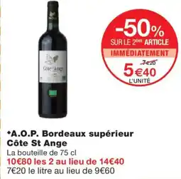 Monoprix A.O.P. Bordeaux supérieur Côte St Ange offre