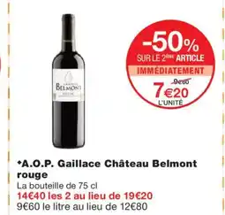 Monoprix A.O.P. Gaillace Château Belmont rouge offre