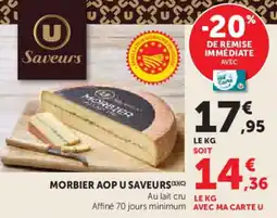 Super U Morbier aop u saveurs offre