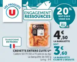 Super U Crevette entiere cuite u offre