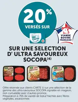Super U Sur une selection d' ultra savoureux socopa offre