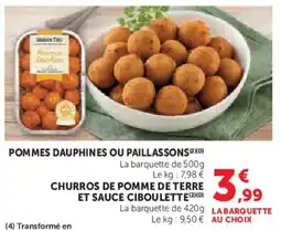 Super U Pommes dauphines ou paillassons offre
