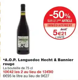 Monoprix A.O.P. Languedoc Hecht & Bannier rouge offre