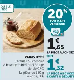 Super U Pains u offre