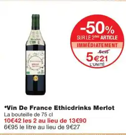 Monoprix Vin De France Ethicdrinks Merlot offre