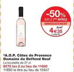 Monoprix A.O.P. Côtes de Provence Domaine du Deffend Neuf offre