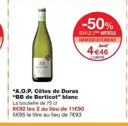Monoprix BB DE BERTICOT A.O.P. Côtes de Duras blanc offre