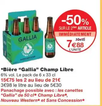 Monoprix GALLIA Bière Champ Libre offre