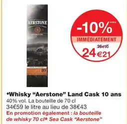 Monoprix AERSTONE Whisky Land Cask 10 ans offre